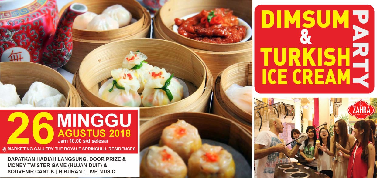 Pesta Dimsum & Es Krim Turki